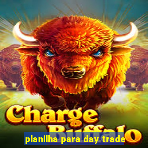 planilha para day trade