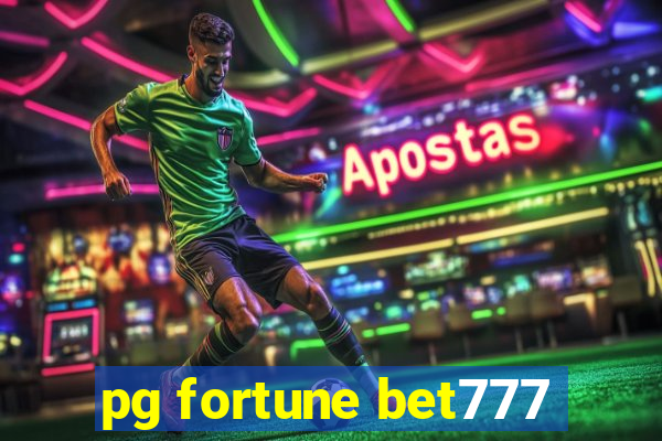 pg fortune bet777