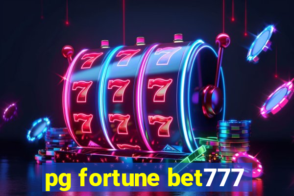 pg fortune bet777