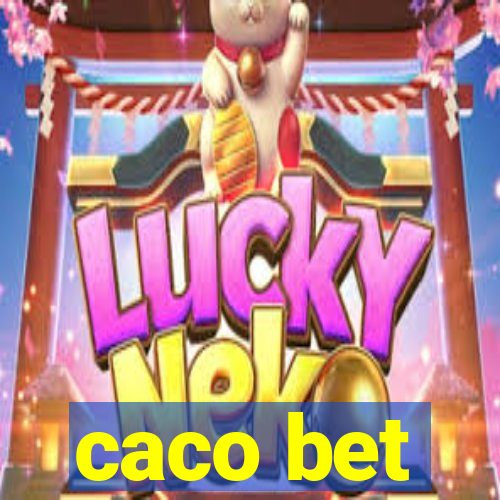 caco bet