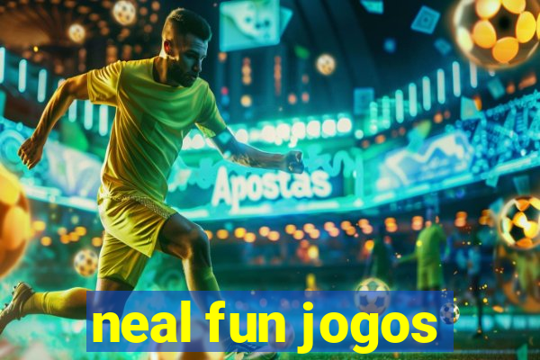 neal fun jogos