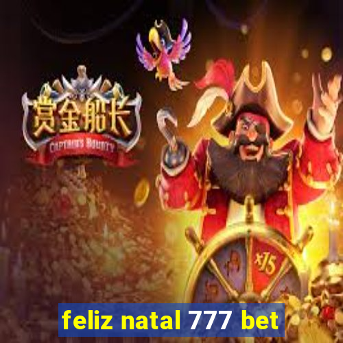 feliz natal 777 bet