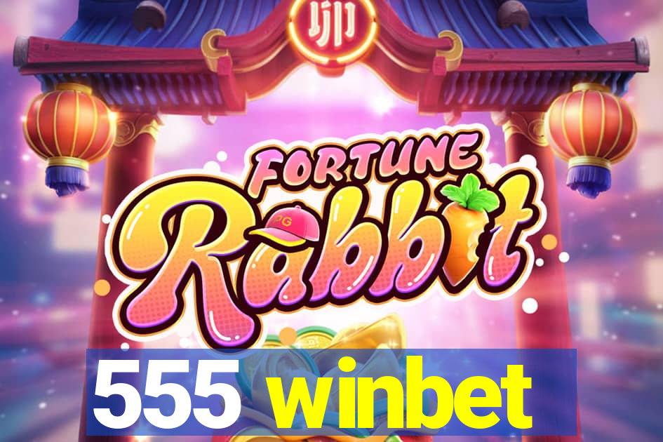 555 winbet