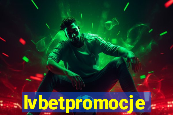 lvbetpromocje