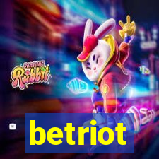 betriot