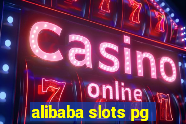 alibaba slots pg