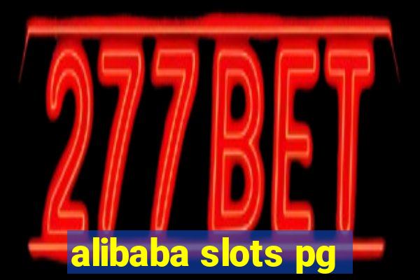 alibaba slots pg