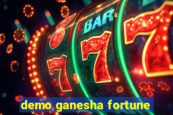 demo ganesha fortune