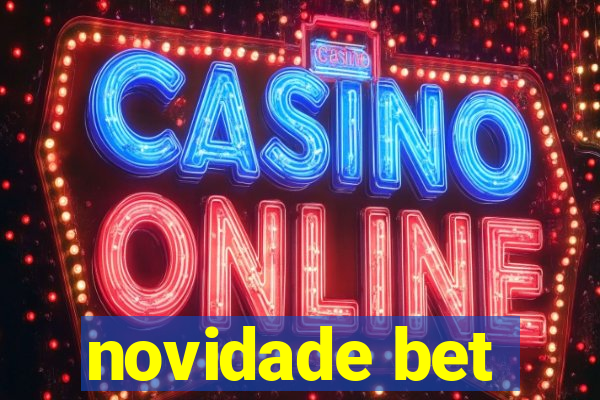 novidade bet