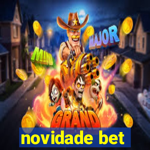 novidade bet