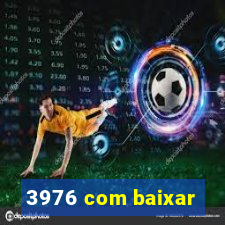 3976 com baixar