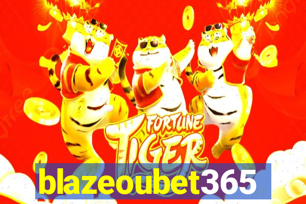 blazeoubet365