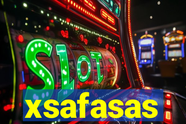 xsafasas