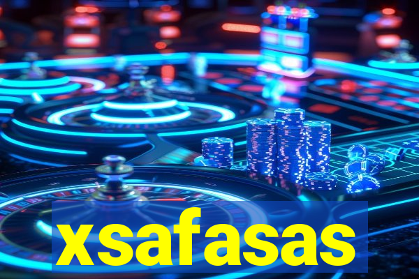 xsafasas