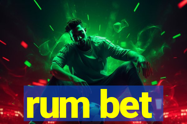 rum bet