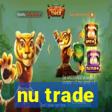 nu trade