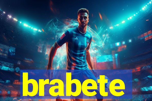 brabete