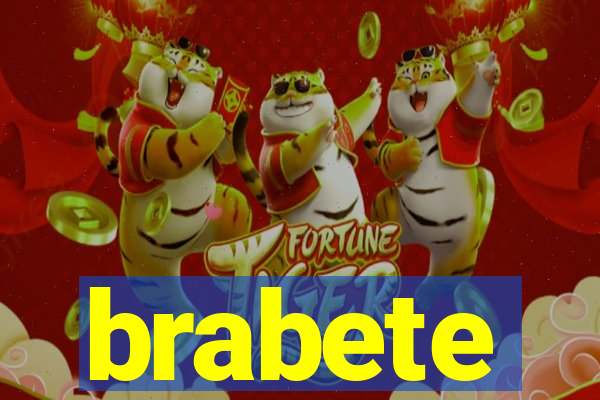 brabete