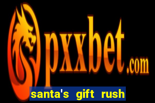 santa's gift rush demo pg