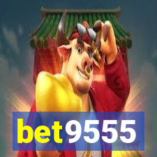 bet9555