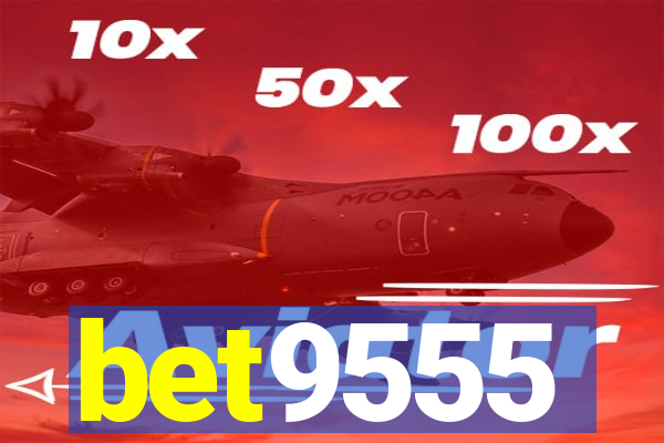 bet9555