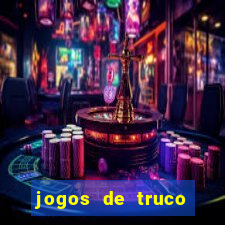 jogos de truco online valendo dinheiro