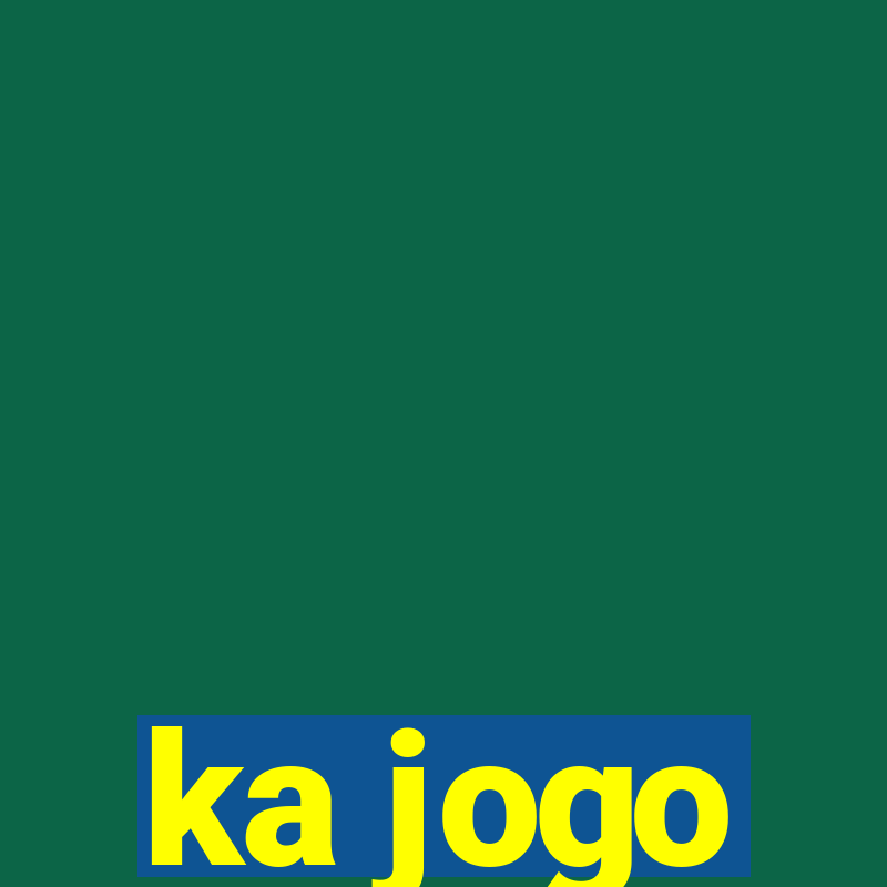 ka jogo