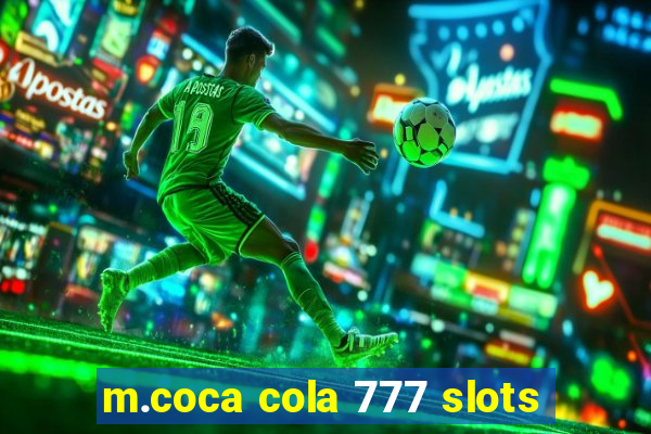 m.coca cola 777 slots