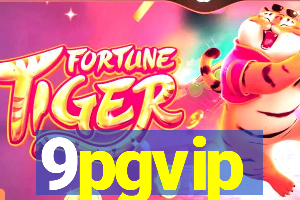 9pgvip