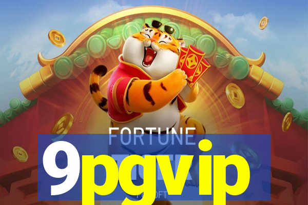 9pgvip