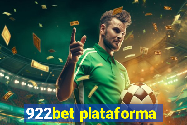 922bet plataforma