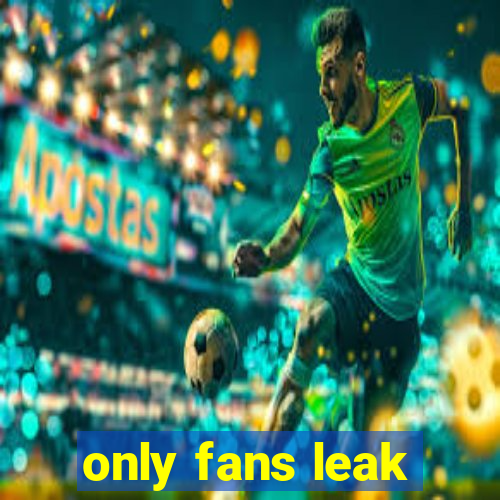 only fans leak