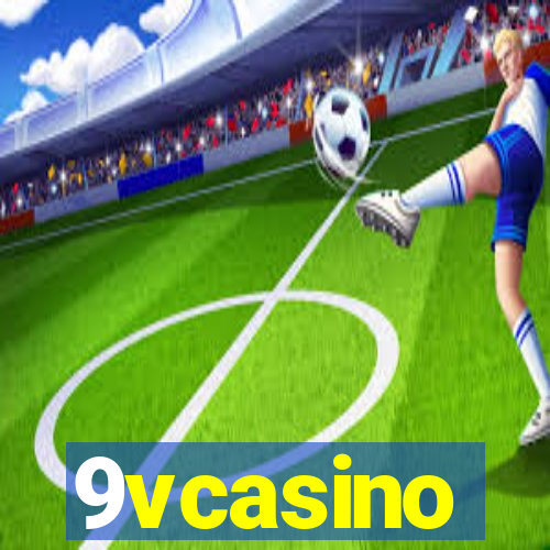 9vcasino