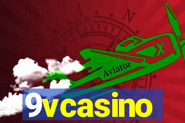 9vcasino