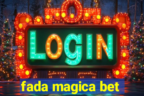 fada magica bet