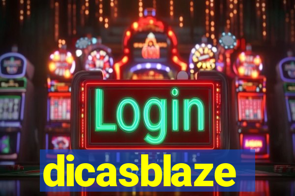 dicasblaze