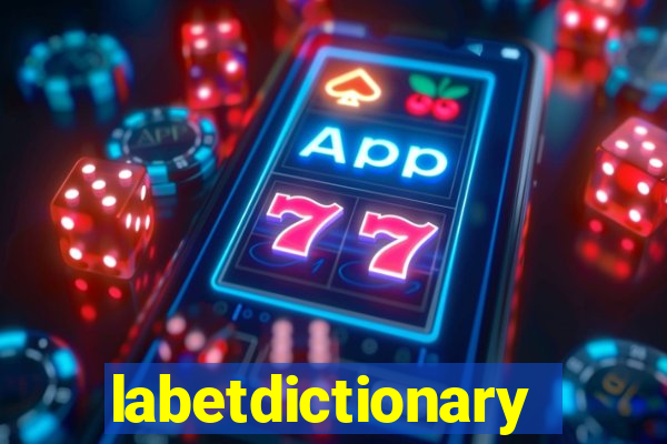 labetdictionary