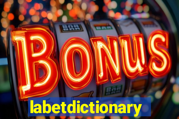 labetdictionary