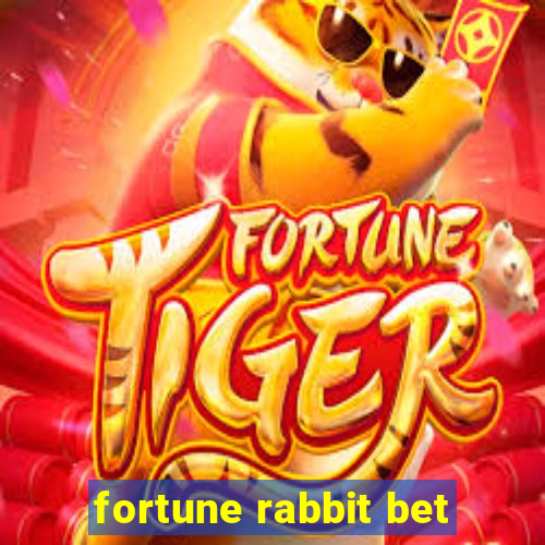 fortune rabbit bet