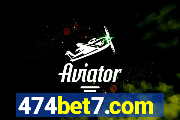 474bet7.com