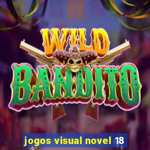 jogos visual novel 18