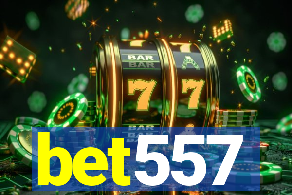 bet557