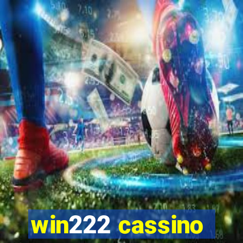 win222 cassino