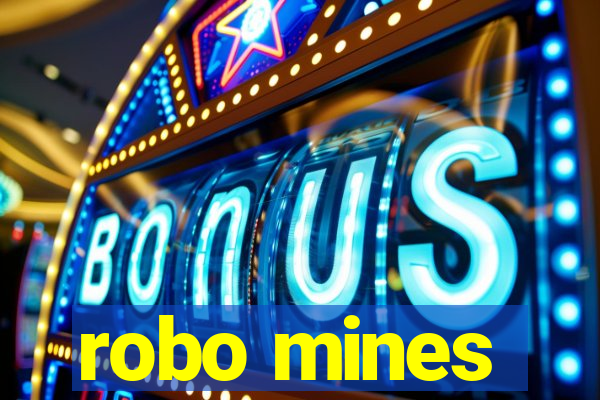 robo mines