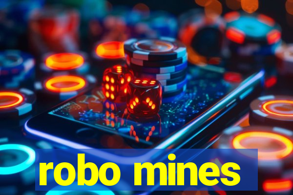 robo mines