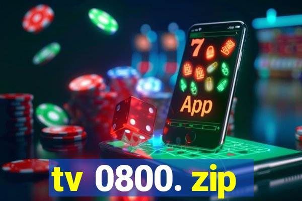 tv 0800. zip