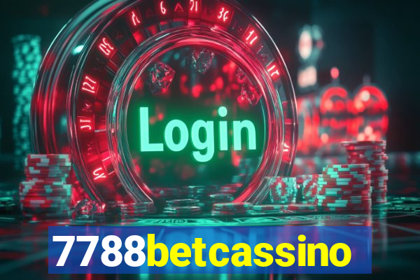 7788betcassino