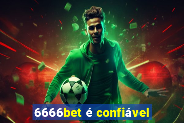 6666bet é confiável