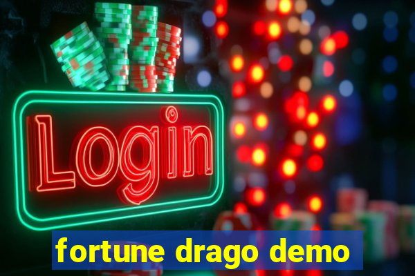 fortune drago demo