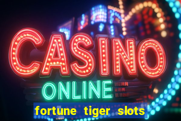 fortune tiger slots vip 3